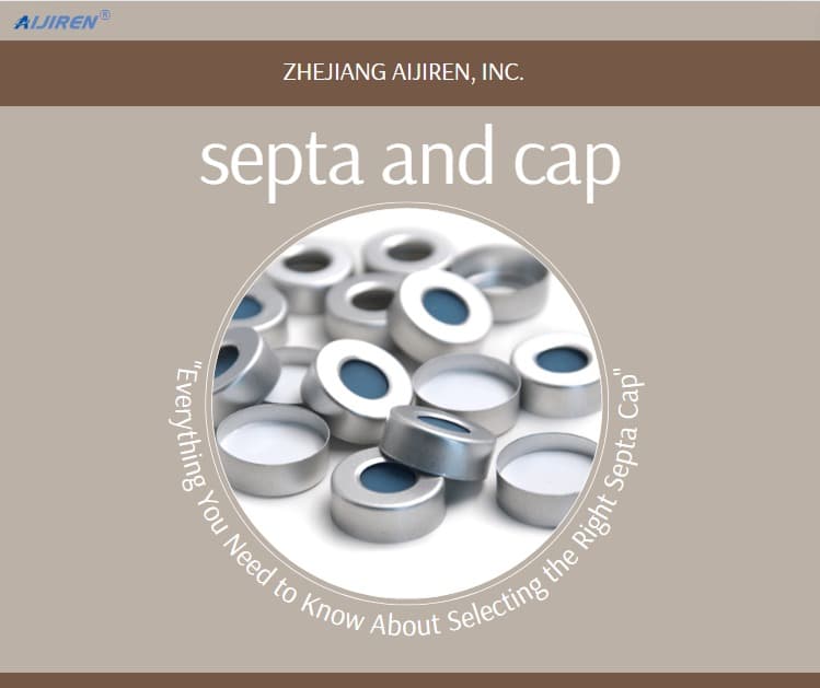 Everything You Need to Know About Selecting the Right Septa Cap